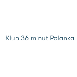 Klub 36 minut Polanka partner Cud i Miód